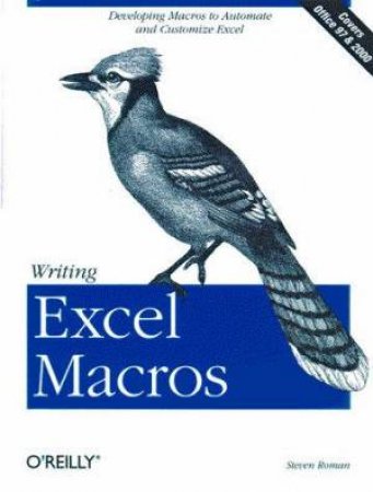 Writing Excel Macros by Steven Roman