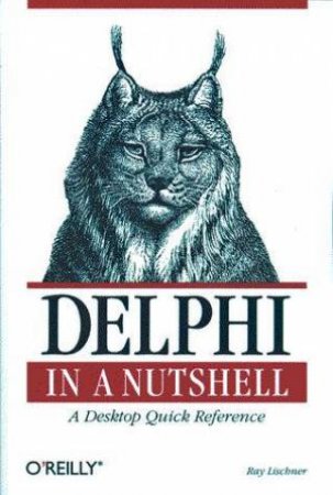 Delphi In A Nutshell by Ray Lischener