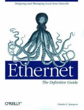 Ethernet The Definitive Guide