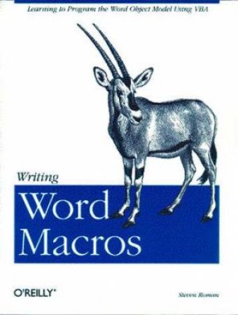 Writing Word Macros by Steve Roman