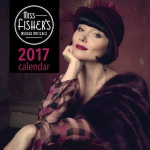 Miss Fisher's Calendar 2017 by Ben King