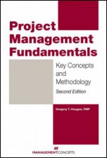 Project Management Fundamentals 2nd Ed