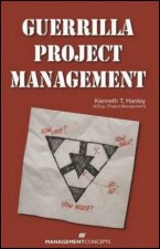 Guerrilla Project Management