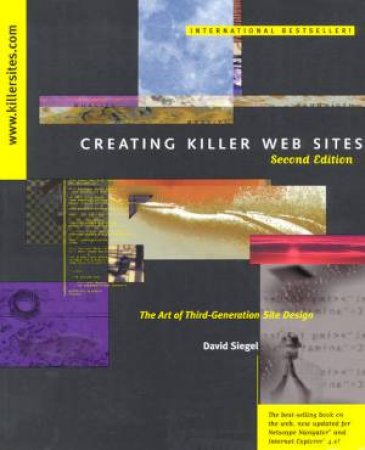 Creating Killer Web Sites by David Siegel