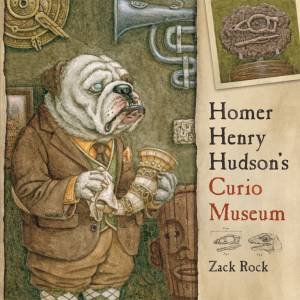 Homer Henry Hudson's Curio Museum by Zack Rock