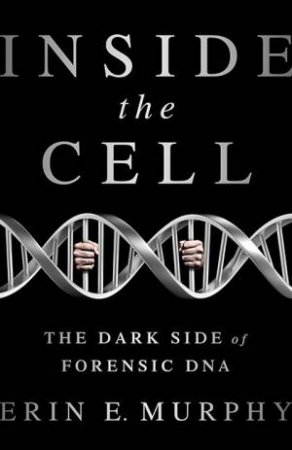 Inside the Cell by Erin E. Murphy