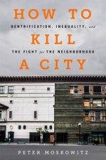 How To Kill A City