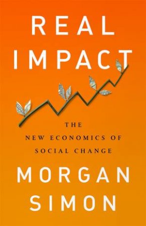 Real Impact by Morgan Simon