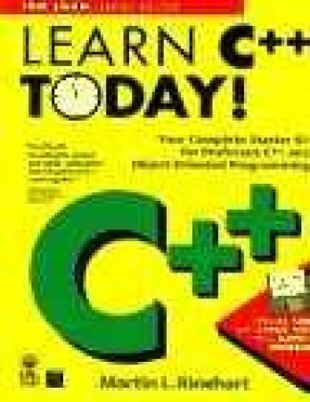 Learn C++ Today (Bk/Dsk) by Unknown