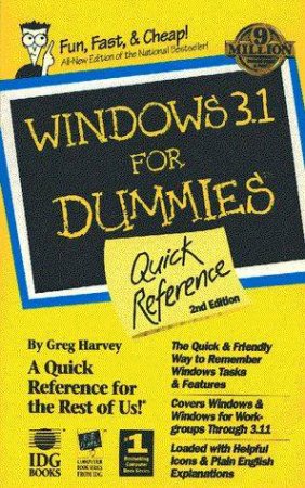 Windows 3.1 For Dummies Quick Reference by Greg Harvey