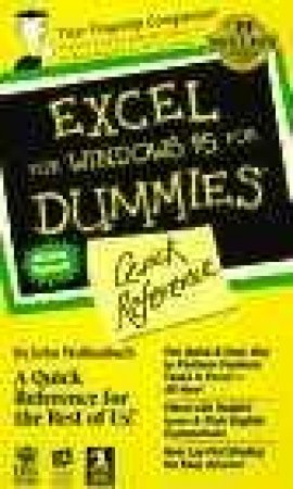 Excel For Windows 95 For Dummies Quick Reference by John Walkenbach