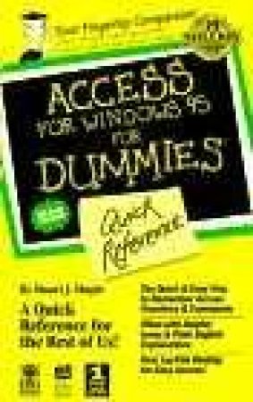 Access For Windows 95 For Dummies Quick Reference by Stuart J Stuple