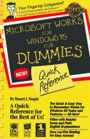 Microsoft Works For Windows 95 For Dummies Quick Reference by Various