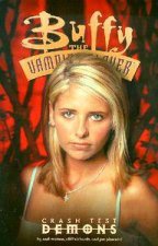 Buffy The Vampire Slayer Crash Test Demons  TV TieIn