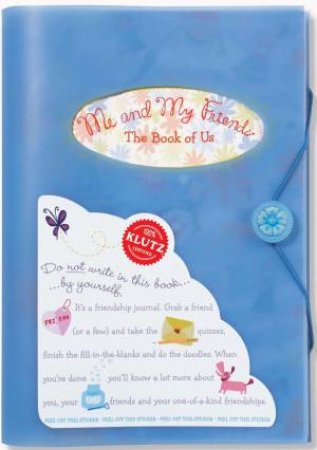 Klutz: Me And My Friends: A Book Of Us by Various