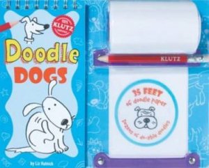 Klutz: Doodle Dogs by Liz Hutnick