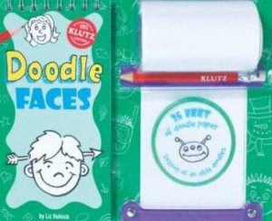 Klutz: Doodle Faces by Liz Hutnick