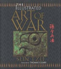 The Illustrated Art Of War