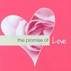 The Promise Of Love by Kathy Wagoner