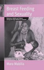 Breast Feeding And Sexuality HC