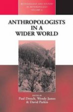 Anthropologists In Wider World