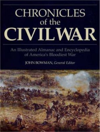 Chronicles of the Civil War by Various