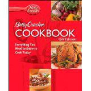 Betty Crocker Cookbook: Gift Edition by Betty Crocker