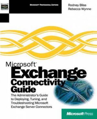 Microsoft Exchange Connectivity Guide by Bliss