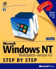 Microsoft Windows NT Workstation 40 Step By Step