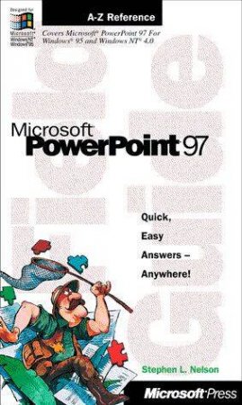 Microsoft PowerPoint 97 Field Guide by Stephen L. Nelson