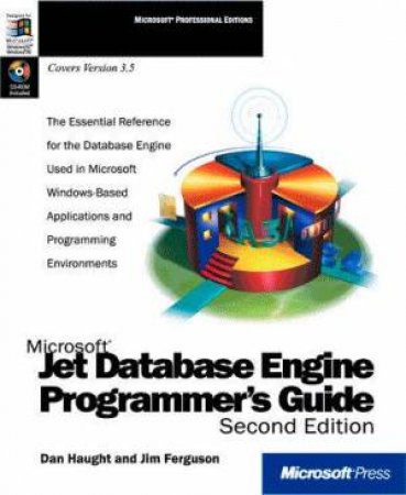 Microsoft Jet Database Engine Programmer's Guide by Dan Haught & Jim Ferguson