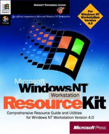 Microsoft Windows NT Workstation 4.0 Resource Kit by Various