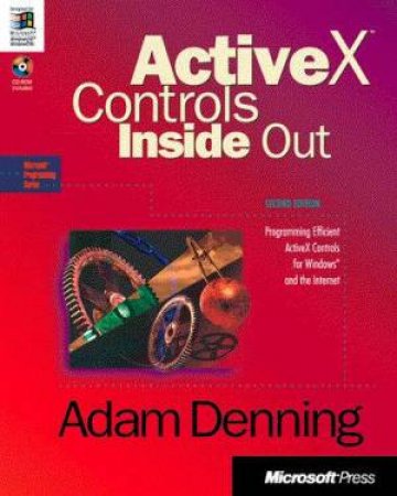 ActiveX Controls Inside Out by Adam Denning