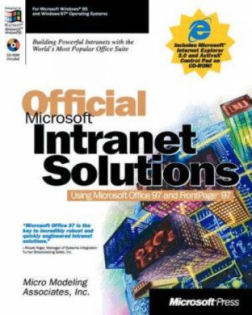 Official Microsoft Intranet Solutions With Microsoft Office 97 And FrontPage by Various