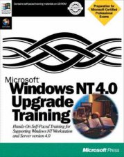 Microsoft Windows NT 4 Upgrade Training Kit