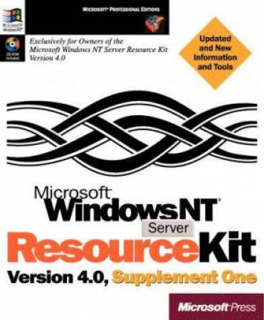 Microsoft Windows NT Server 4 Resource Kit Supp 1 (Bk/CD) by Microsoft