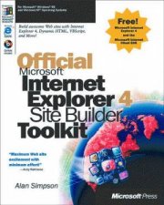 Official Microsoft Internet Explorer 4 Site Builder Toolkit