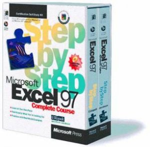 Microsoft Excel 97 Step By Step Complete Course by Various