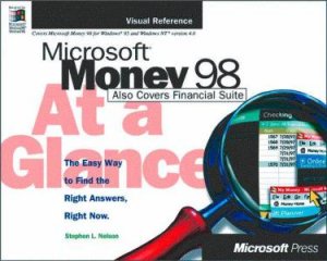 Microsoft Money 98 At A Glance by Stephen L Nelson