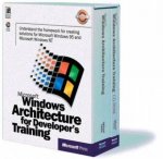 Microsoft Windows Architecture For Developers Training Kit