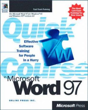 Quick Course in Microsoft Word 97 by Online Press