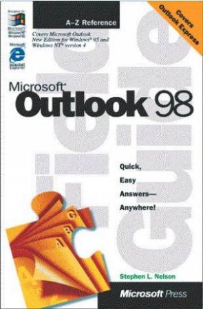 Microsoft Outlook 98 Field Guide by Stephen L. Nelson