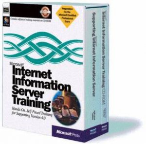 Microsoft Internet Information Server Training Kit by Various