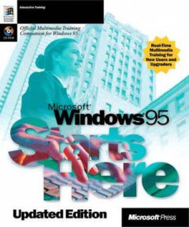 Microsoft Windows 95 Starts Here by Various