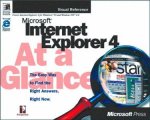 Microsoft Internet Explorer 4 At A Glance