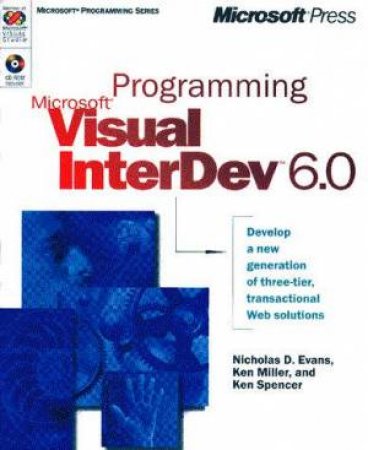 Programming Microsoft Visual InterDev 6.0 by Nicholas D Evans