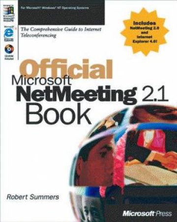 Official Microsoft NetMeeting Book by Robert Summers