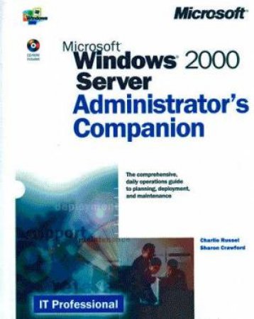 Microsoft Windows 2000 Server Administrator's Companion by Various