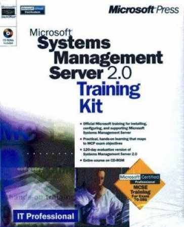 Microsoft Systems Management Server 2.0 Training Kit by Various