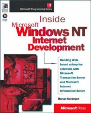 Inside Microsoft Windows NT Internet Development